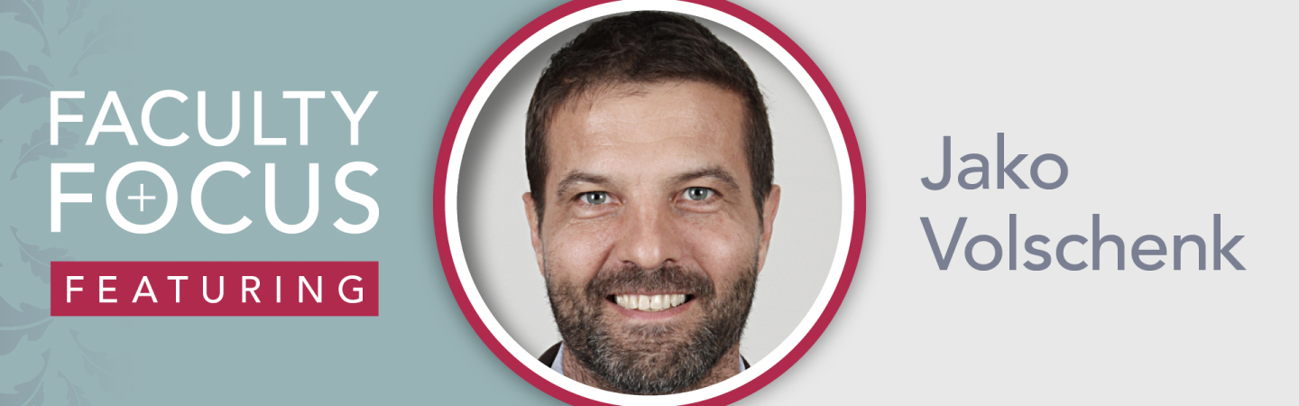 Faculty Focus: Jako Volschenk